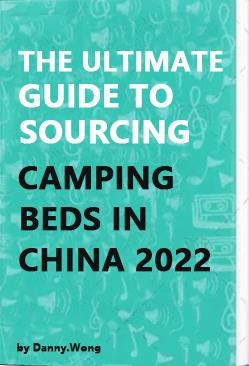 the ultimate guide to sourcing camping folding beds in china